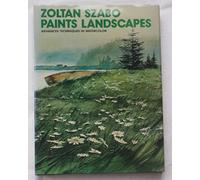 Zoltan Szabo Paints Landscapes: Advanced Techniques in Watercolour