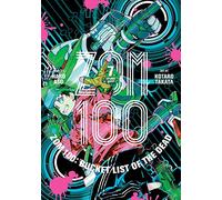 Zom 100: Bucket List of the Dead, Vol. 7: Volume 7