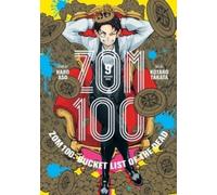 Zom 100: Bucket List of the Dead, Vol. 9