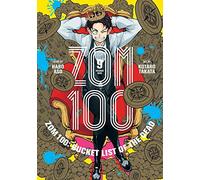 Zom 100: Bucket List of the Dead, Vol. 9: (Zom 100: Bucket List of the Dead 9)