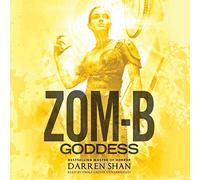 Zom-b Goddess: Library Edition (Zom-b, 12)