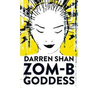 ZOM-B Goddess (Volume 12)