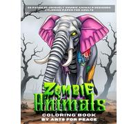 Zombie Animals: A Paw-some & Fang-tastic Coloring Book for Adults