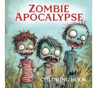 Zombie apocalypse: Coloring book (Monsters)