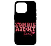 Zombie Ate My Heart Funny Undead Romance Case for iPhone 16 Pro