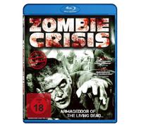 Zombie Crisis (Blu-ray) (FSK 18)