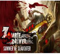 Zombie Driver - Summer of Slaughter DLC PC Steam CD Key