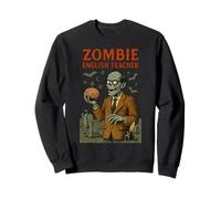 Zombie English Teacher Funny Halloween Meme Design Sweatshirt