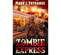 Zombie Express