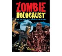 (ZOMBIE HOLOCAUST: HOW THE LIVING DEAD DEVOURED POP CULTURE) BY Flint, David(Author)Paperback Oct-2008