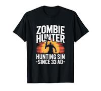 Zombie Hunter Hunting Sin Since 33 AD Crusader T-Shirt