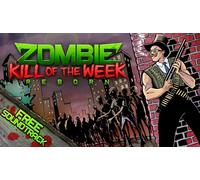 Zombie Kill of the Week - Reborn