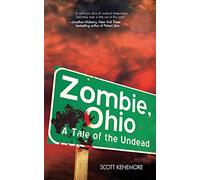 Zombie, Ohio: A Tale of the Undead