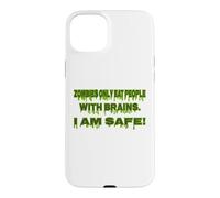 Zombie Only Eat People With Brain I Am Safe Funny Halloween Case for iPhone 15 Plus