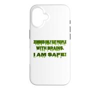 Zombie Only Eat People With Brain I Am Safe Funny Halloween Case for iPhone 16