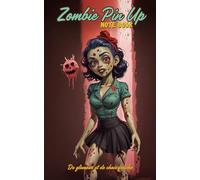 Zombie Pin Up Note Book Suzanne: Carnet de notes format poche 5x8 pouces original et illustré avec de magnifiques et terrifiantes pinups zombies