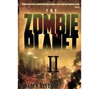 Zombie Planet II- Adams Revenge [DVD] [2007] [Region 1] [US Import] [NTSC]