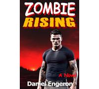 Zombie Rising: 4 (Zombie Outbreak Series)
