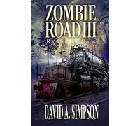 Zombie Road III: Rage on the Rails: 3