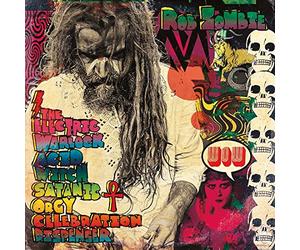 Zombie Rob - The Electric Warlock Acid Witch Satanic Orgy Celebration Dispenser [VINYL]