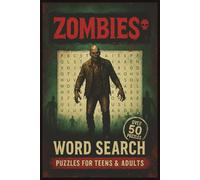 Zombie Word Search Puzzle Book: Word Searches with Easy-to-Read Print about Zombies, Horror, Sickness and More | 6x9 inches, 110 pages | 50+ Puzzles ... Gift for Vacations, Holidays and Relaxing Times