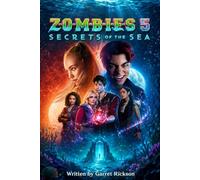 Zombies 5: The Song Beneath Rayburn: A Supernatural Mermaid Adventure