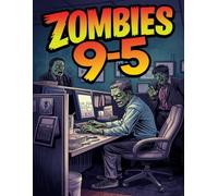 Zombies 9-5