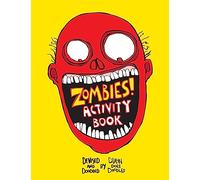 Zombies! An Activity Colouring Book