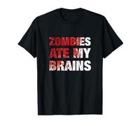 Zombies Ate My Brains Funny Halloween T-Shirt