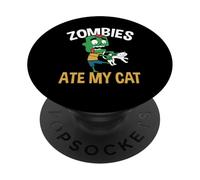 Zombies Ate My Cat Lover Halloween PopSockets Adhesive PopGrip