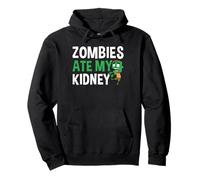 Zombies Ate My Kidney Halloween Kidney Surgery Pullover Hoodie