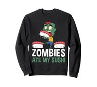Zombies Ate My Sushi Lover Halloween Japan Sweatshirt
