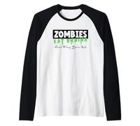 Zombies Eat Brains | Don't Worry You're Safe Tee Halloween Raglan Baseball Tee