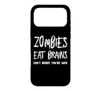 Zombies Eat Brains Don't Worry You're Save Case for iPhone 17 Pro Max