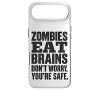 Zombies Eat Brains Funny Quote, Sarcastic Halloween Humor Case for iPhone Air