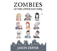 Zombies of the Upper East Side