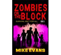 Zombies on The Block: Survival isn't for All: 5