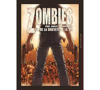 Zombies T02 - De la brièveté de la vie (2)