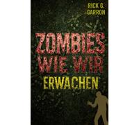 ZOMBIES WIE WIR: ERWACHEN: Schwarzhumorige Endzeit-Satire mit Herz und Hirn: 1