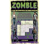ZOMBLE #1: A Logic Grid Adventure in the Zombie Apocalypse