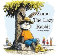 Zomo the Lazy Rabbit