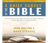Zondervan A Brief Survey of the Bible Study Guide: Discovering the Big Zondervan Multicolor