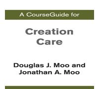 Zondervan A CourseGuide for Creation Care Paperback Book Zondervan Multicolor