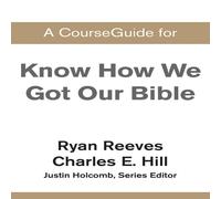 Zondervan A CourseGuide for Know How We Got Our Bible Paperback Book Zondervan Multicolor