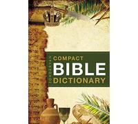 Zondervan Compact Bible Dictionary