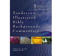 Zondervan Illustrated Bible Backgrounds Commentary Set: V.1 Matthew, Mark, Luke, V.2A John, V.2B Acts, V.3Romans to Philemon, V.4 Hebrews to Revelation