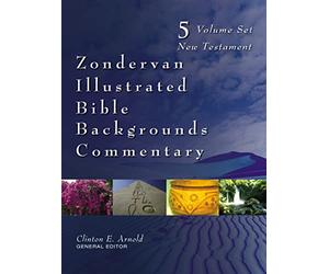 Zondervan Illustrated Bible Backgrounds Commentary Set: V.1 Matthew, Mark, Luke, V.2A John, V.2B Acts, V.3Romans to Philemon, V.4 Hebrews to Revelation