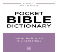 Zondervan Pocket Bible Dictionary: Defining the Bible A-Z - -Over 1, 500 Zondervan Multicolor