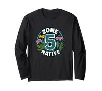 Zone 5 Native Plants Gardener Long Sleeve T-Shirt