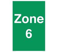 Zone 6 Sign - 400x600mm - A2P